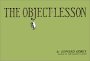 The Object Lesson