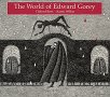 The World of Edward Gorey