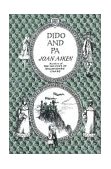 Joan Aiken's Dido and Pa